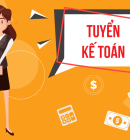 TUYỂN DỤNG NHÂN VIÊN KẾ TOÁN
